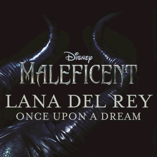 Download or print Lana Del Rey Once Upon A Dream Sheet Music Printable PDF 2-page score for Disney / arranged Violin Solo SKU: 120252