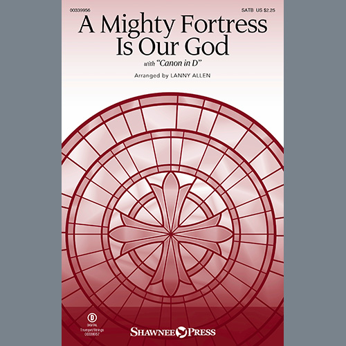 Lanny Allen A Mighty Fortress Is Our God (with 