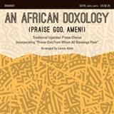 Download or print Lanny Allen An African Doxology Sheet Music Printable PDF 11-page score for Concert / arranged SATB Choir SKU: 96809