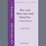 Download or print Larry Visser The Lord Bless You And Keep You (a Benediction) Sheet Music Printable PDF 7-page score for Sacred / arranged SATB Choir SKU: 1395913