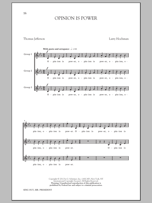 Larry Hochman Opinion Is Power sheet music notes and chords. Download Printable PDF.