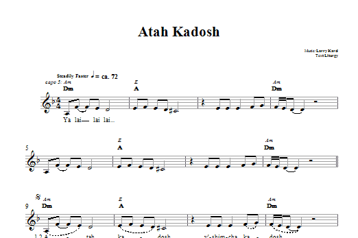 Larry Karol Atah Kadosh sheet music notes and chords. Download Printable PDF.