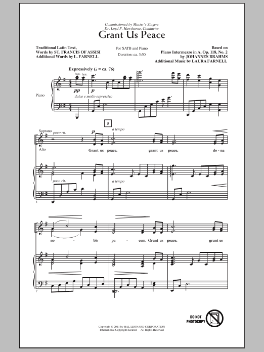 Learn to play Johannes Brahms Grant Us Peace (arr. Laura Farnell) sheet music for SATB Choir in minutes. Price: 3.9900$ Johannes Brahms Grant Us Peace (arr. Laura Farnell) sheet music notes and chords arranged for SATB Choir