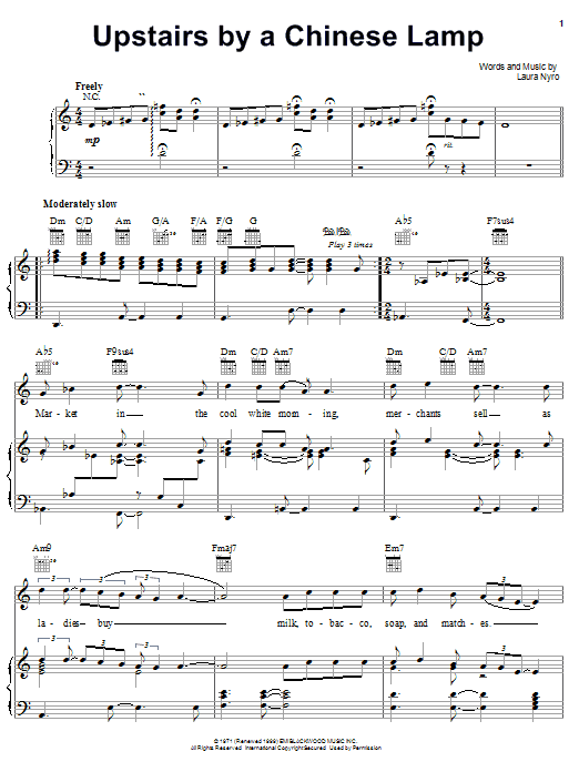 Learn to play Laura Nyro Upstairs By A Chinese Lamp sheet music for Piano, Vocal & Guitar (Right-Hand Melody) in minutes. Laura Nyro Upstairs By A Chinese Lamp sheet music notes and chords. Download Printable PDF.