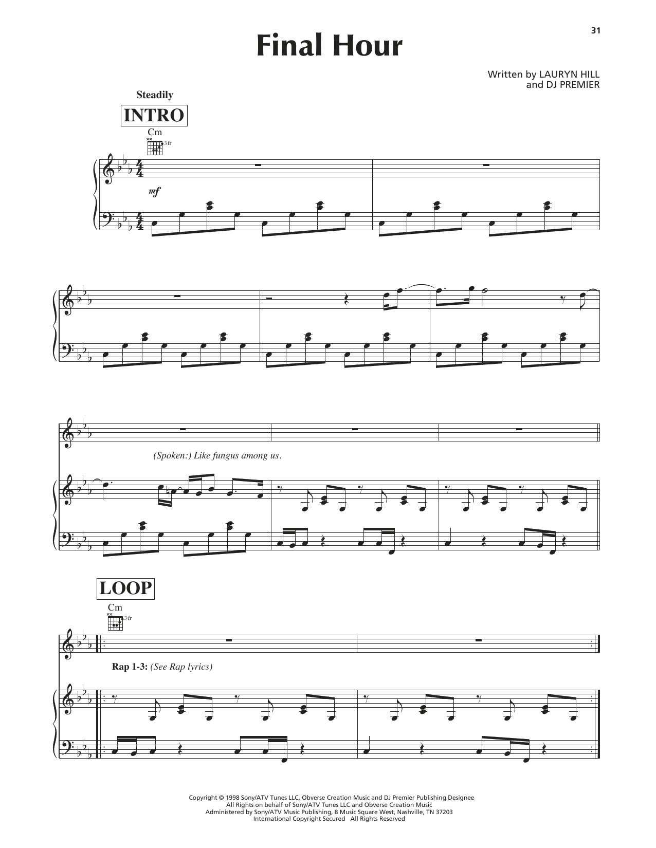Learn to play Lauryn Hill Final Hour sheet music for Piano, Vocal & Guitar Chords (Right-Hand Melody) in minutes. Price: 6.9900$ Lauryn Hill Final Hour sheet music notes and chords arranged for Piano, Vocal & Guitar Chords (Right-Hand Melody)