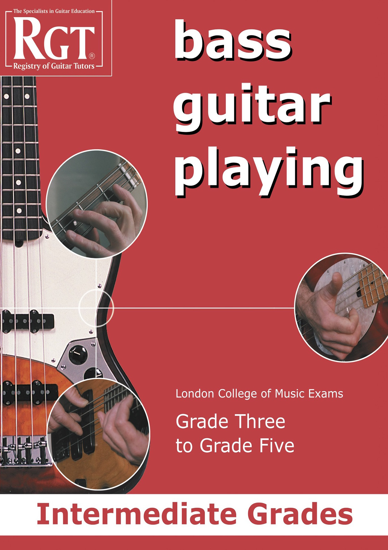 LCME RGT Bass Guitar Playing Intermediate Grade 3-5 sheet music notes and chords. Download Printable PDF.