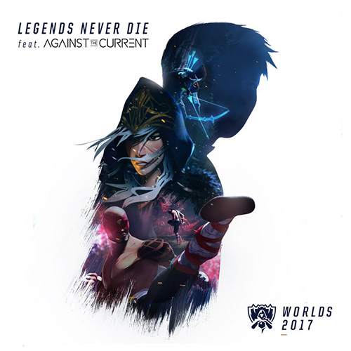 League of Legends Legends Never Die (feat. Against The Current) Profile Image