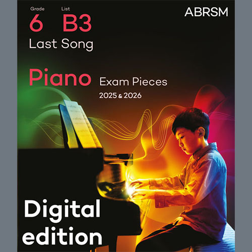 Last Song (Grade 6, list B3, from the ABRSM Piano Syllabus 2025 & 2026) cover image