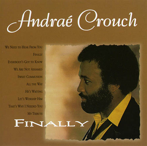 Easily Download Andrae Crouch Printable PDF piano music notes, guitar tabs for Piano Solo. Transpose or transcribe this score in no time - Learn how to play song progression.
