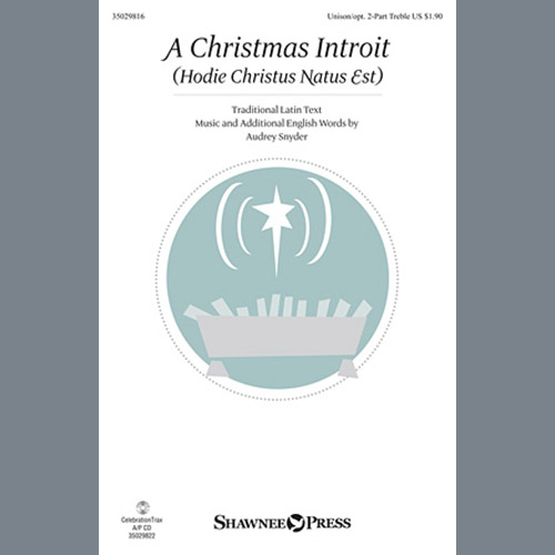 Audrey Snyder A Christmas Introit (Hodie Christus Natus Est) Profile Image