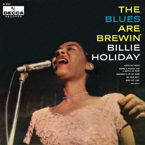 Billie Holiday Download Printable PDF Score Easily Download Billie Holiday Printable PDF piano music notes, guitar tabs for Piano, Vocal & Guitar Chords (Right-Hand Melody). Transpose or transcribe this score in no time - Learn how to play song progression.
