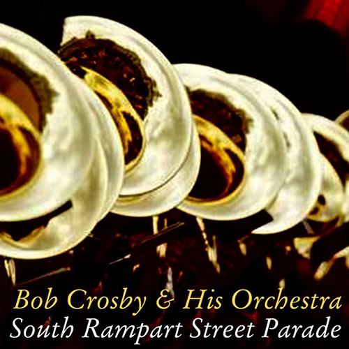 Bob Crosby & His Orchestra Download Printable PDF Score Easily Download Bob Crosby & His Orchestra Printable PDF piano music notes, guitar tabs for Lead Sheet / Fake Book. Transpose or transcribe this score in no time - Learn how to play song progression.