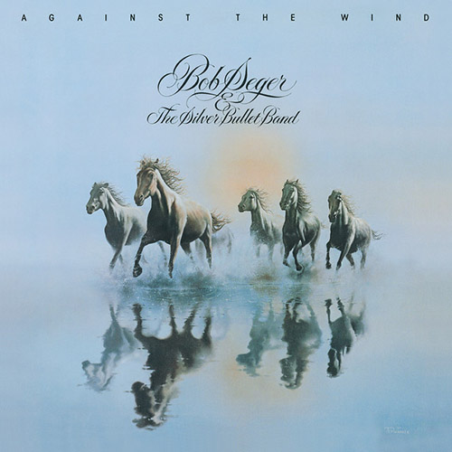 Easily Download Bob Seger & The Silver Bullet Band Printable PDF piano music notes, guitar tabs for Trumpet Solo. Transpose or transcribe this score in no time - Learn how to play song progression.