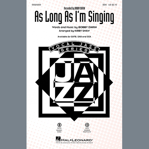 Easily Download Bobby Darin Printable PDF piano music notes, guitar tabs for SSA Choir. Transpose or transcribe this score in no time - Learn how to play song progression.