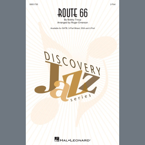 Easily Download Bobby Troup Printable PDF piano music notes, guitar tabs for 2-Part Choir. Transpose or transcribe this score in no time - Learn how to play song progression.