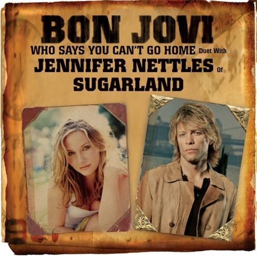 Bon Jovi with Jennifer Nettles Who Says You Can't Go Home Profile Image