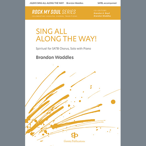 Easily Download Brandon Waddles Printable PDF piano music notes, guitar tabs for SATB Choir. Transpose or transcribe this score in no time - Learn how to play song progression.