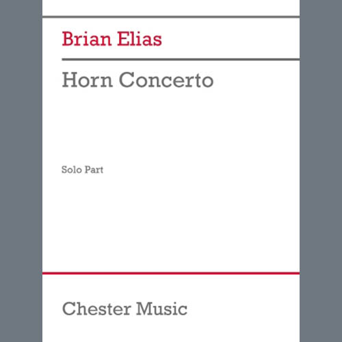 Easily Download Brian Elias Printable PDF piano music notes, guitar tabs for French Horn Solo. Transpose or transcribe this score in no time - Learn how to play song progression.