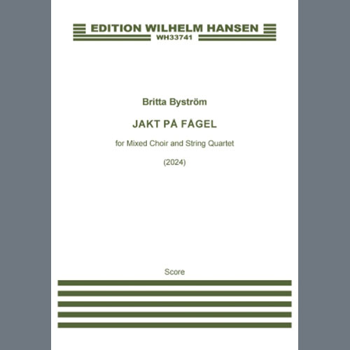 Easily Download Britta Byström Printable PDF piano music notes, guitar tabs for SSATB Choir. Transpose or transcribe this score in no time - Learn how to play song progression.