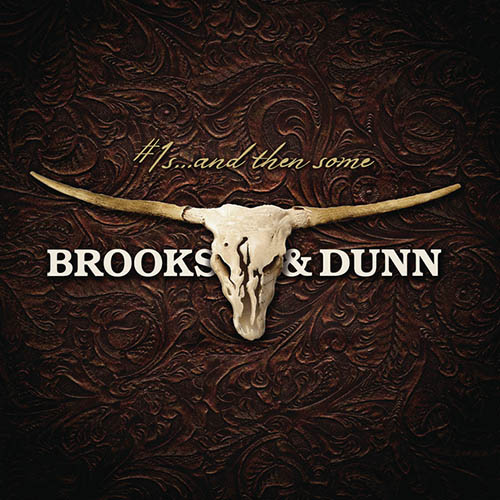 Brooks & Dunn It's Getting Better All The Time Profile Image