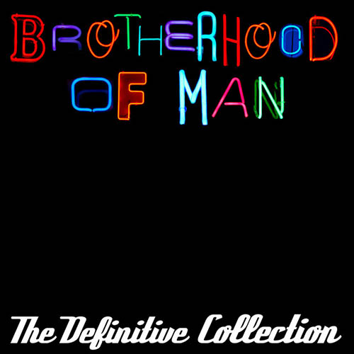 Easily Download Brotherhood Of Man Printable PDF piano music notes, guitar tabs for Piano, Vocal & Guitar Chords (Right-Hand Melody). Transpose or transcribe this score in no time - Learn how to play song progression.