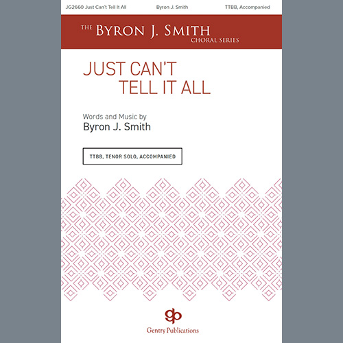 Easily Download Byron J. Smith Printable PDF piano music notes, guitar tabs for TTBB Choir. Transpose or transcribe this score in no time - Learn how to play song progression.