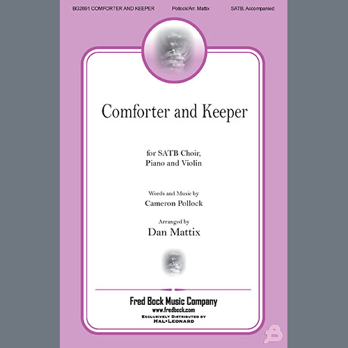 Easily Download Cameron Pollock Printable PDF piano music notes, guitar tabs for SATB Choir. Transpose or transcribe this score in no time - Learn how to play song progression.