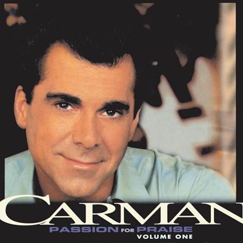 Easily Download Carman Printable PDF piano music notes, guitar tabs for Piano, Vocal & Guitar Chords (Right-Hand Melody). Transpose or transcribe this score in no time - Learn how to play song progression.