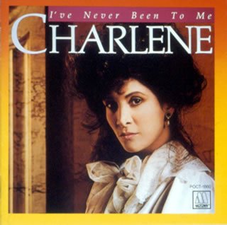 Charlene I've Never Been To Me Profile Image