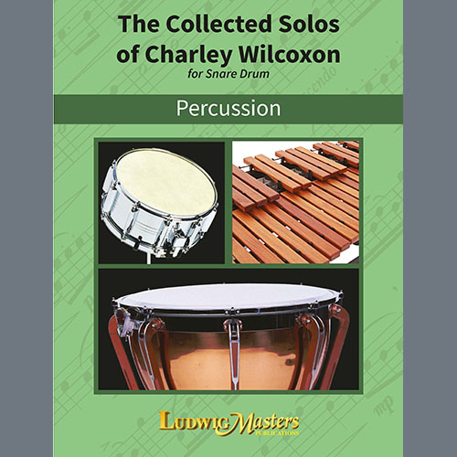 Easily Download Charley Wilcoxon Printable PDF piano music notes, guitar tabs for Percussion Solo. Transpose or transcribe this score in no time - Learn how to play song progression.