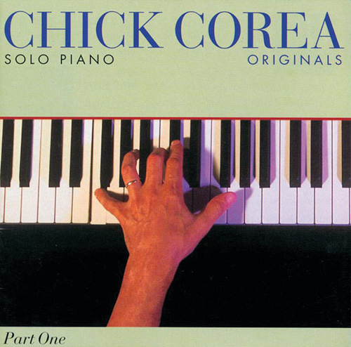 Easily Download Chick Corea Printable PDF piano music notes, guitar tabs for Piano Transcription. Transpose or transcribe this score in no time - Learn how to play song progression.