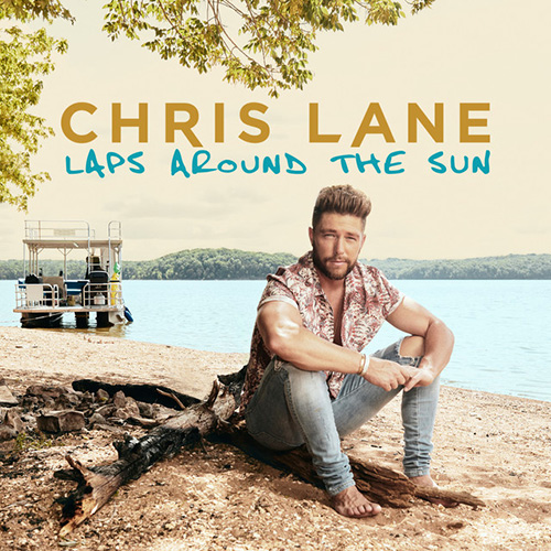 Chris Lane Download Printable PDF Score Easily Download Chris Lane Printable PDF piano music notes, guitar tabs for Piano, Vocal & Guitar Chords (Right-Hand Melody). Transpose or transcribe this score in no time - Learn how to play song progression.
