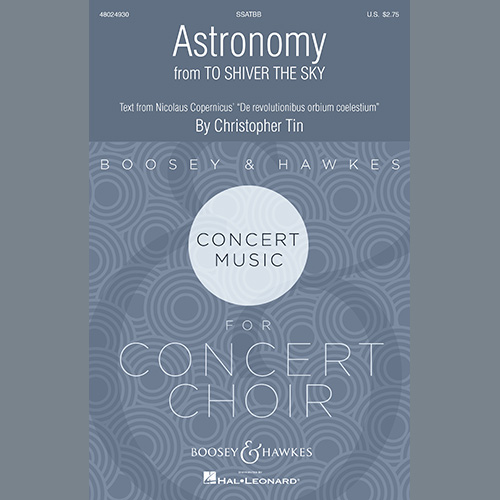 Christopher Tin Download Printable PDF Score Easily Download Christopher Tin Printable PDF piano music notes, guitar tabs for SSATBB Choir. Transpose or transcribe this score in no time - Learn how to play song progression.