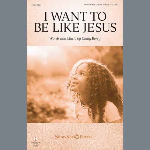 Cindy Berry I Want To Be Like Jesus Profile Image