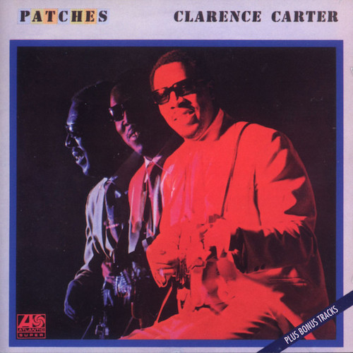 Easily Download Clarence Carter Printable PDF piano music notes, guitar tabs for Lead Sheet / Fake Book. Transpose or transcribe this score in no time - Learn how to play song progression.
