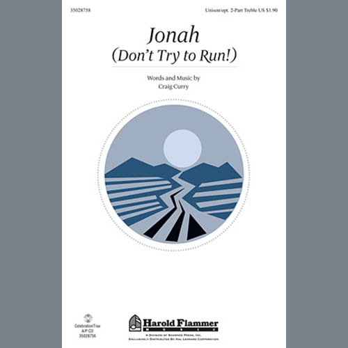 Easily Download Craig Curry Printable PDF piano music notes, guitar tabs for Unison Choir. Transpose or transcribe this score in no time - Learn how to play song progression.