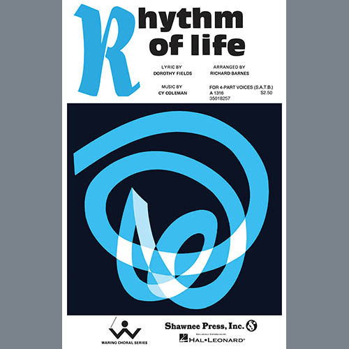 The Rhythm Of Life (from Sweet Charity) (arr. Richard Barnes) cover image