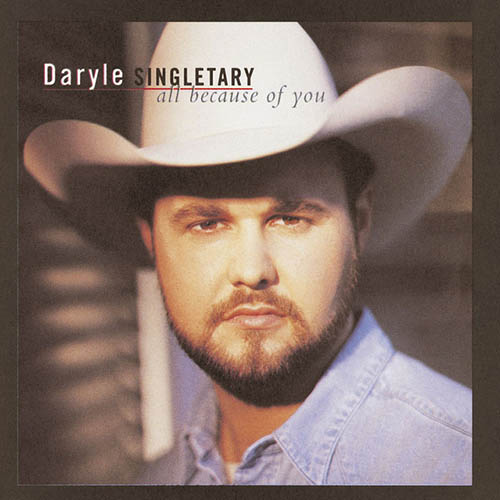 Easily Download Daryle Singletary Printable PDF piano music notes, guitar tabs for Piano, Vocal & Guitar Chords (Right-Hand Melody). Transpose or transcribe this score in no time - Learn how to play song progression.