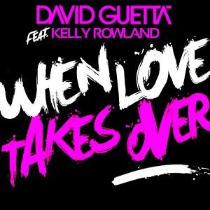 David Guetta When Love Takes Over (feat. Kelly Rowland) Profile Image