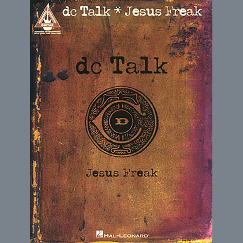 Easily Download dc Talk Printable PDF piano music notes, guitar tabs for Guitar Tab. Transpose or transcribe this score in no time - Learn how to play song progression.