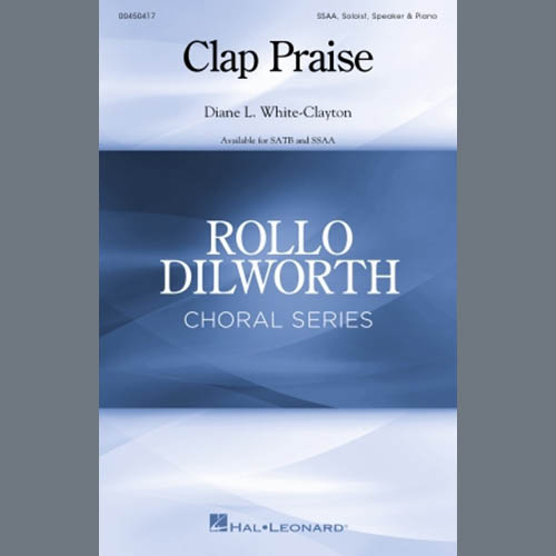 Diane White-Clayton Download Printable PDF Score Easily Download Diane White-Clayton Printable PDF piano music notes, guitar tabs for SSAA Choir. Transpose or transcribe this score in no time - Learn how to play song progression.