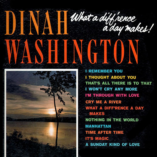 Dinah Washington What A Diff'rence A Day Made Profile Image