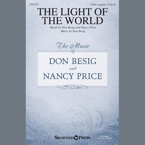 Easily Download Don Besig Printable PDF piano music notes, guitar tabs for SATB Choir. Transpose or transcribe this score in no time - Learn how to play song progression.