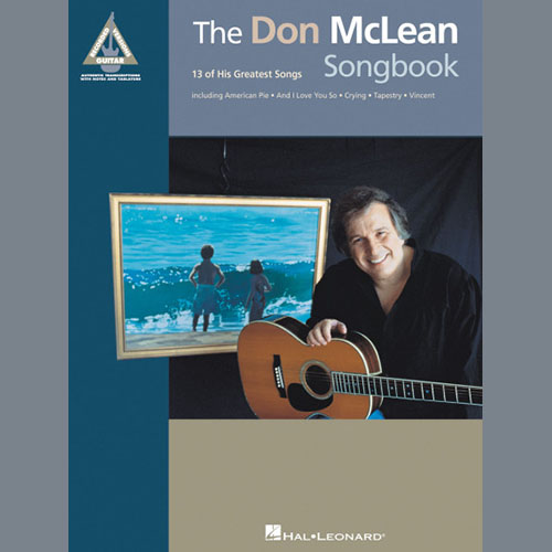 Easily Download Don McLean Printable PDF piano music notes, guitar tabs for Guitar Tab. Transpose or transcribe this score in no time - Learn how to play song progression.