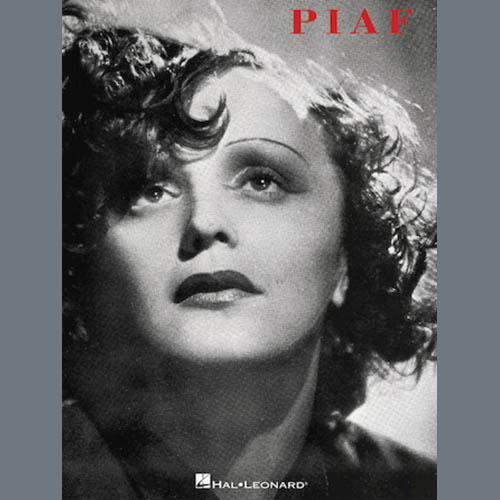 Easily Download Edith Piaf Printable PDF piano music notes, guitar tabs for Piano, Vocal & Guitar Chords (Right-Hand Melody). Transpose or transcribe this score in no time - Learn how to play song progression.
