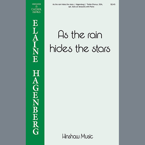 Easily Download Elaine Hagenberg Printable PDF piano music notes, guitar tabs for SSA Choir. Transpose or transcribe this score in no time - Learn how to play song progression.