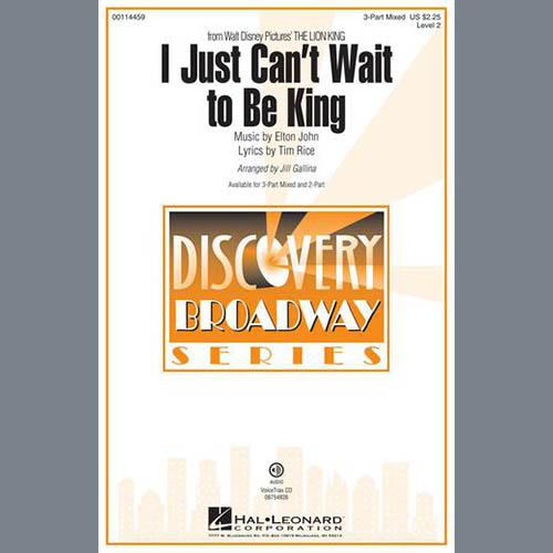 I Just Can't Wait To Be King (arr. Jill Gallina) cover image