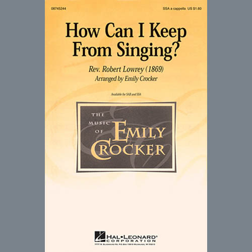 How Can I Keep From Singing (arr. Emily Crocker) cover image