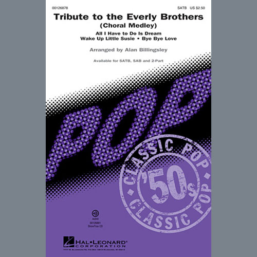 Everly Brothers All I Have To Do Is Dream (arr. Alan Billingsley) Profile Image