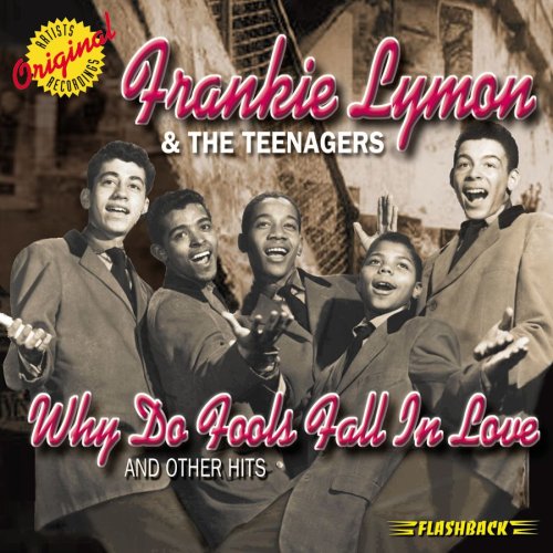 Frankie Lymon & The Teenagers Why Do Fools Fall In Love Profile Image